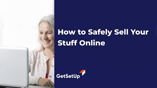 Safely Sell Your Stuff Online