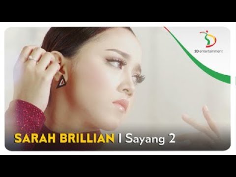 Sarah Brillian - Sayang 2 | Official Video Clip