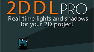 2DDL PRO - Dynamic Lights and Shadows
