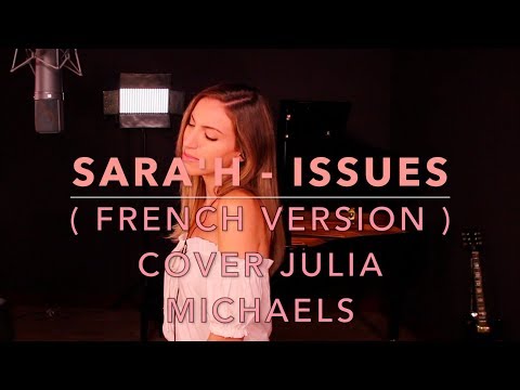 ISSUES ( FRENCH VERSION ) JULIA MICHAELS ( SARA'H COVER )