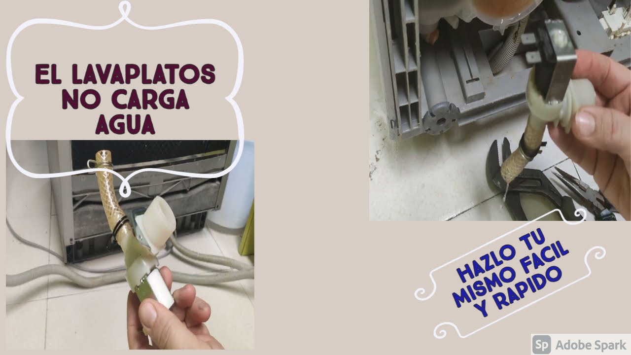 EL LAVAPLATOS NO CARGA AGUA