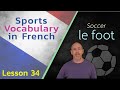Sports Vocabulary Words in French | The Language Tutor French  *Lesson 34*