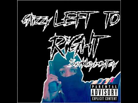 Glizzy ft. Berkleyboytay - Left To Right ( Official Audio )