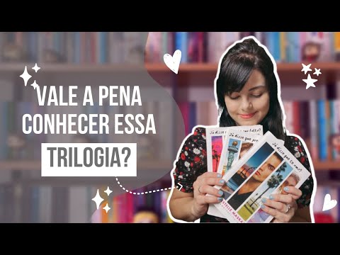 Muitas emoes com a trilogia J Disse Que Te Amo ??? | Opinio sem spoiler