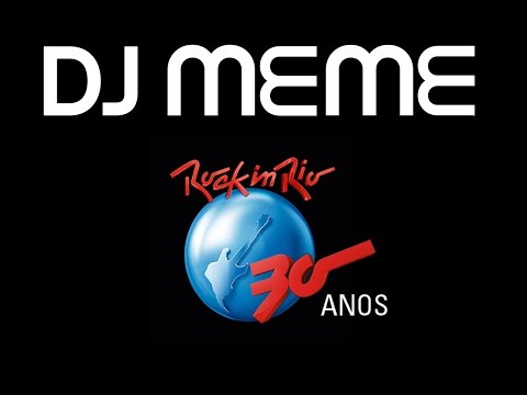 DJ Meme Live @ ROCK IN RIO Festival