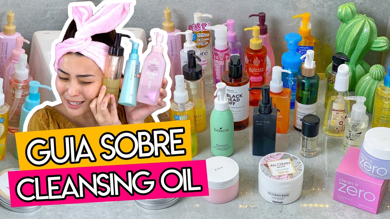 APRENDA O BÁSICO SOBRE CLEANSING OIL ✨🧖🏻‍♀️ Óleo de Limpeza ✨💧