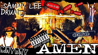 MAYDAY - AMEN - Sammy Lee DrumZ