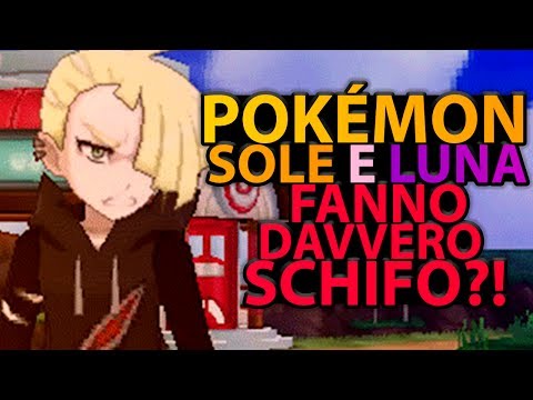 Pokémon Sole e Luna fanno davvero SCHIFO?