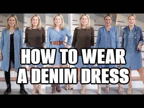 How To Wear A Denim Dress | Fashion over 40