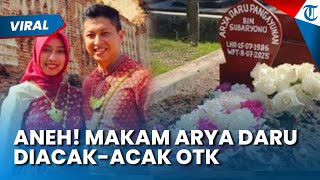 ANEH! MAKAM ARYA DARU Diacak-acak Orang Tak Dikenal, Keluarga Korban Akui Ketakutan: Kok Begini?