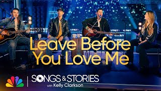 Download lagu Jonas Brothers perform 'Leave Before You Love Me' | Songs & Stories with Kelly Clarkson | NBC mp3 Download lagu Jonas Brothers perform 'Leave Before You Love Me' | Songs & Stories with Kelly Clarkson | NBC mp3