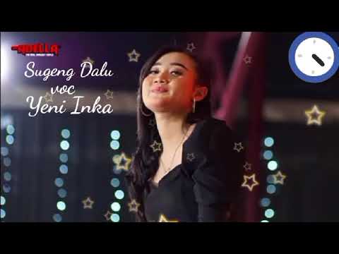 Sugeng Dalu _ Yeni inka om Adella