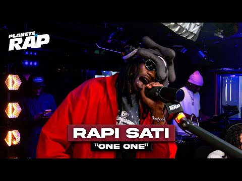 [EXCLU] Rapi Sati - One one #PlanèteRap