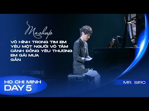 MASHUP VHTTE - YMNVT - CDYT - EGM - G | Mr. Siro - Day 5 Fanconcert HCM