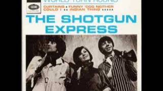 Shotgun Express "I Could Feel The Whole World Turn Round"
