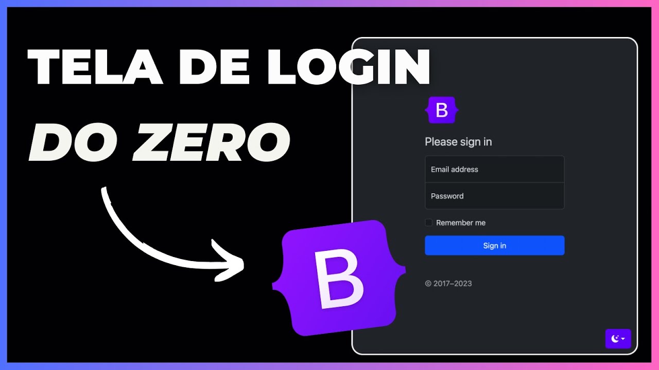 TUTORIAL BOOTSTRAP - CRIANDO TELA DE LOGIN em 20 MINUTOS