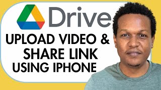 HOW TO UPLOAD VIDEO IN GOOGLE DRIVE AND SHARE LINK USING IPHONE