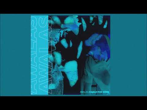 Awalas - Ciągle pod góre