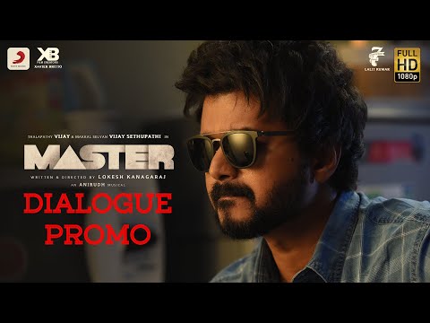 Master - Dialogue Promo | Thalapathy Vijay | Anirudh Ravichander | Lokesh Kanagaraj