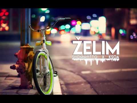 Shommytto x Ksoa - Želim