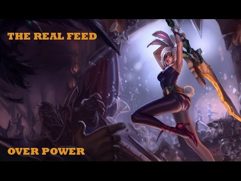 Riven Over Feed