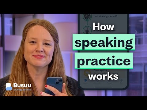  Say bye to your speaking fears with ?busuu?'s new speaking practice