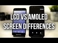 Differences Between AMOLED and LCD Screens - Test With Nexus 6P And 5X