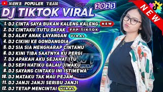 Download lagu DJ TIKTOK TERBARU 2023 - DJ CINTA SAYA BUKAN KALENG KALENG VIRAL TIK TOK FYP 2023 FULL ALBUM MASHUP mp3