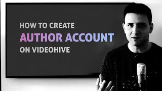 How to create AUTHOR ACCOUNT on Videohive