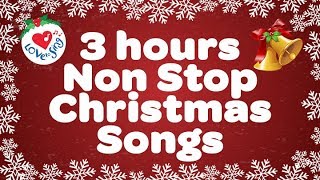 POPULAR CHRISTMAS SONGS 3 HOURS NON STOP 2017 - MERRY CHRISTMAS