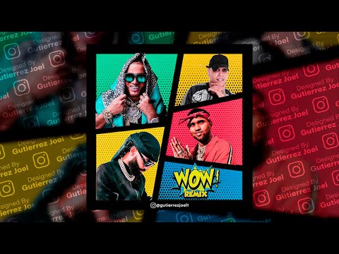 Wow Remix (LETRA) - Bryant Myers, Arcangel, El Alfa, Darell (DESCARGA) "SIN NICKY JAM"