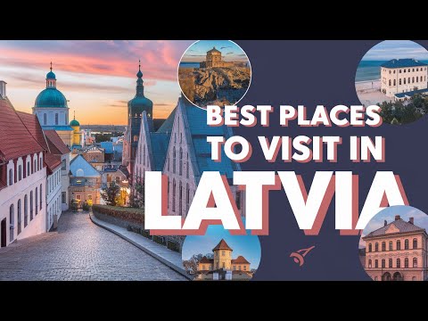 Latvia Tourist Attractions - 10 Best Places to Visit in Latvia
