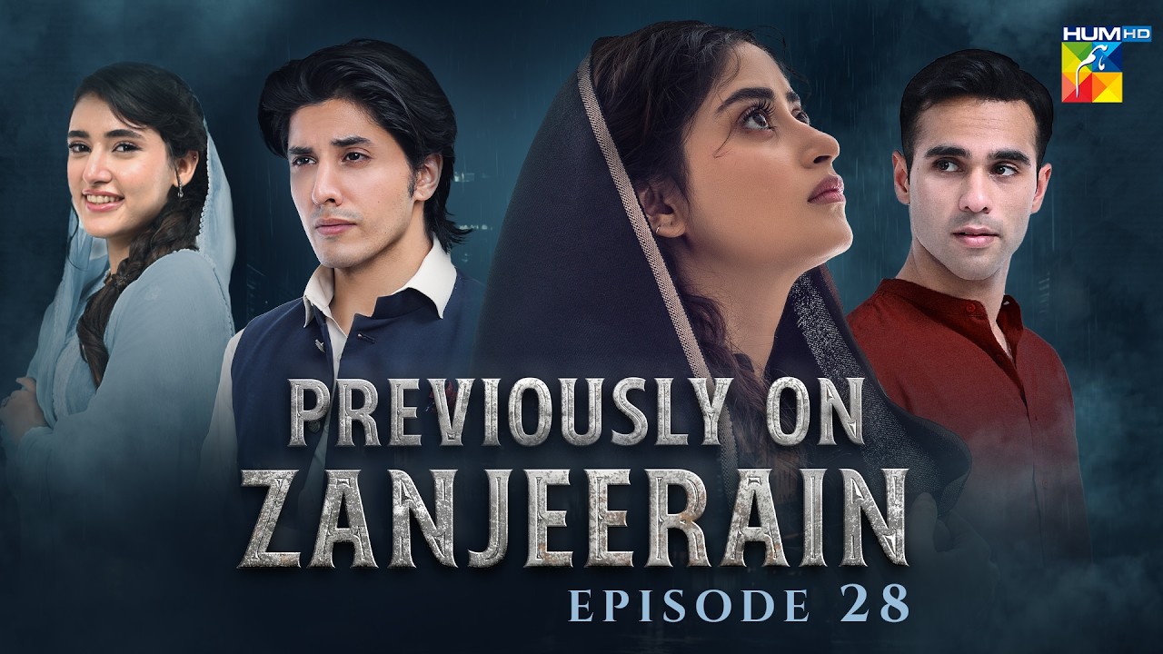 Zanjeerain Episode 28 Flashbacks | ft. Sajal Aly & Danyal Zafar | HUM TV