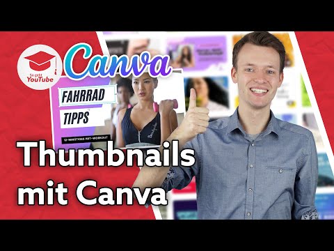 YouTube Thumbnails mit Canva erstellen (Einfach & Kostenlos) - Tutorial Deutsch