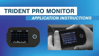 Trident Pro Application Guide