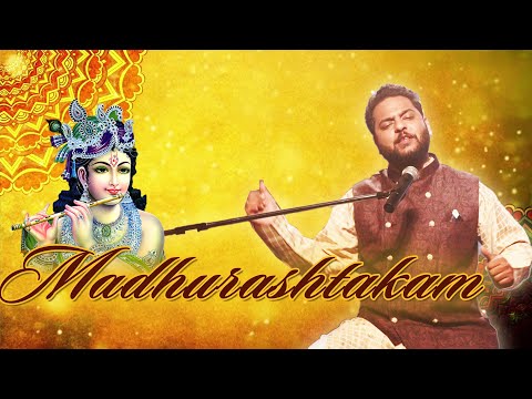 MadhurAshtakam - Krishna Bhajan