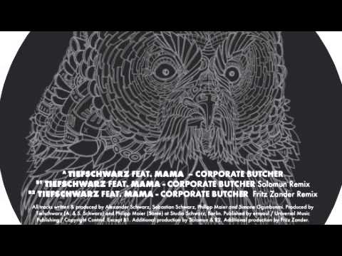 Tiefschwarz - Corporate Butcher feat. Mama (Solomun Remix)