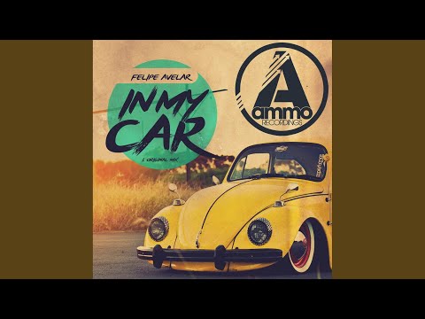 In My Car (Original Mix)
