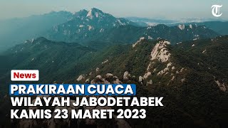 Prakiraan Cuaca Wilayah Jabodetabek, Kamis 23 Maret 2023, Bogor Diprakirakan Cerah pada Malam Hari