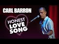 Carl Barron - Honest Love Song