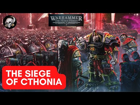 40K LORE - THE SIEGE OF CTHONIA