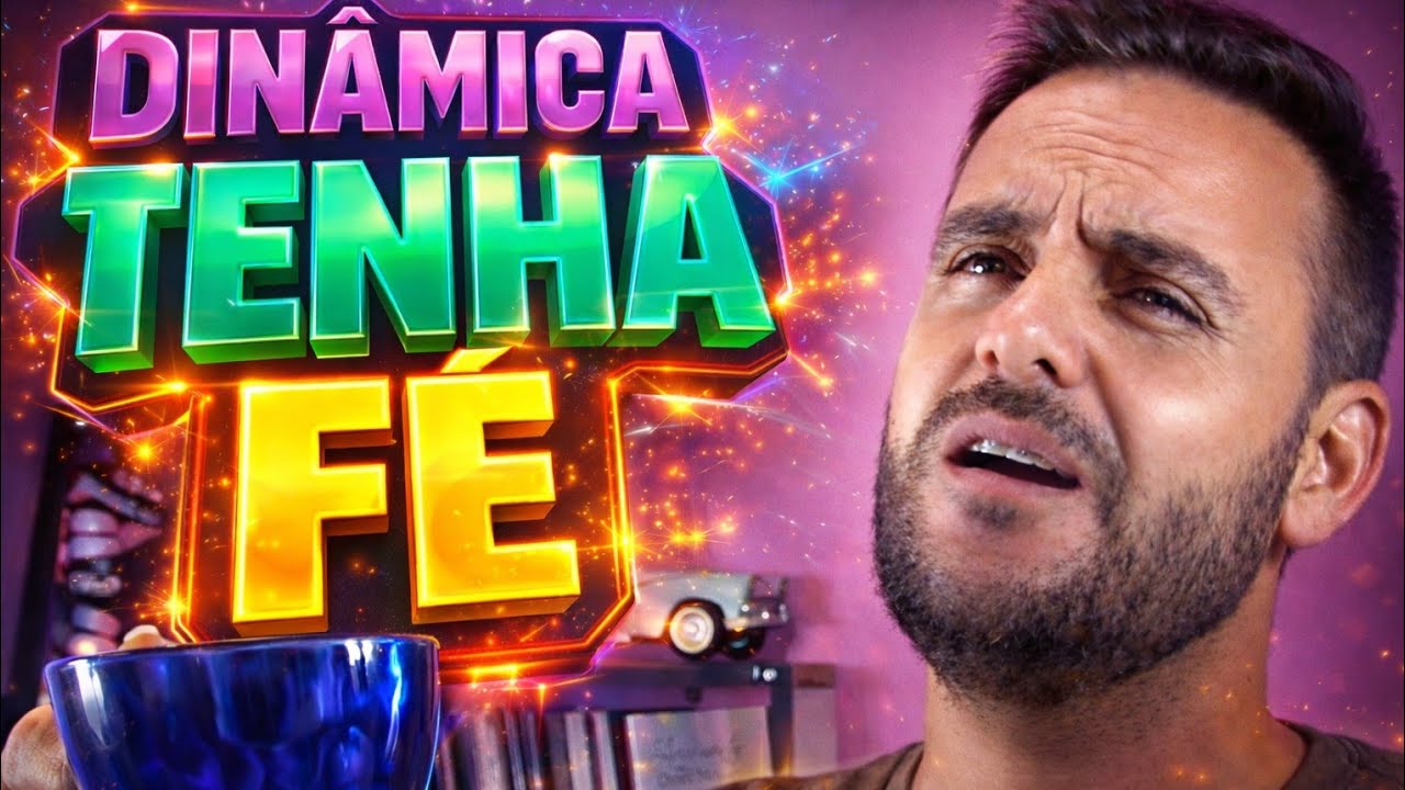 TENHA FÉ / DINÂMICAS PARA CÉLULAS #10