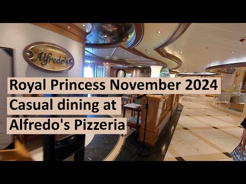 Thumbnail for Royal Princess November 2024 Alfredo's
