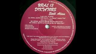Ural 13 Diktators - Still Alive (Hardy Hard Remix)