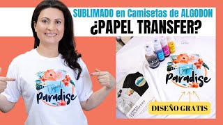 ¿Se Puede Usar Papel Transfer para Sublimación Como Sublimar Playeras de Algodón en Colores Claros