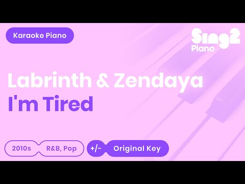 Labrinth, Zendaya - I'm Tired (Piano Karaoke)