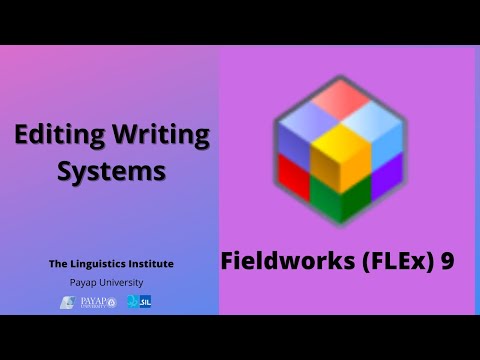 Editing Writing Systems in Fieldworks (FLEx)