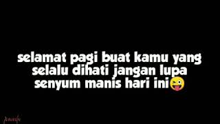 Download lagu STORY WA KEKINIAN BUAT PACAR || SELAMAT PAGI BUAT KAMU YANG SELALU.... mp3 Download lagu STORY WA KEKINIAN BUAT PACAR || SELAMAT PAGI BUAT KAMU YANG SELALU.... mp3