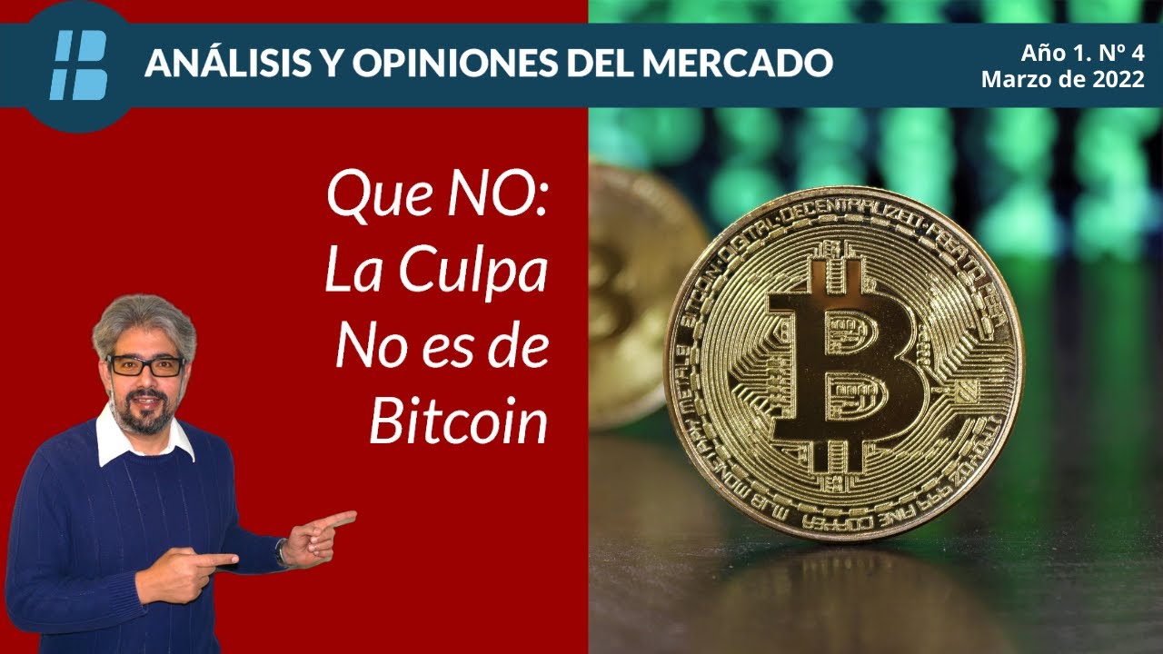 La Culpa No es de Bitcoin - Inflación y el futuro del dinero