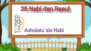 Download lagu 25 Nabi dan Rasul | Versi Asholatu ala Nabi mp3
